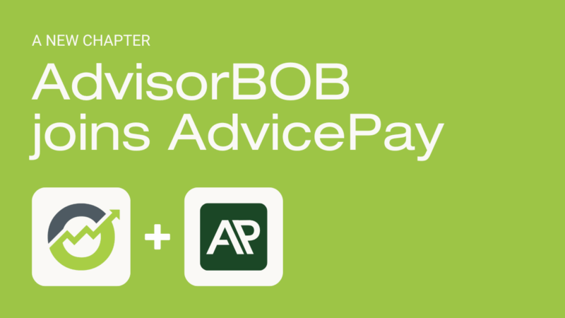 AdvisorBOB Joins AdvicePay